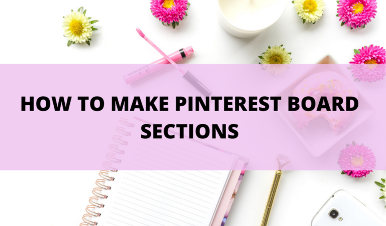 how to make a pinterest board with sections