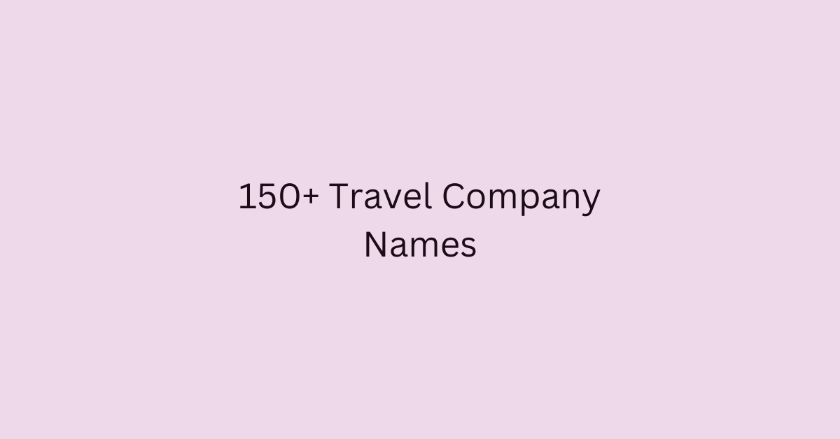 luxury travel company name ideas