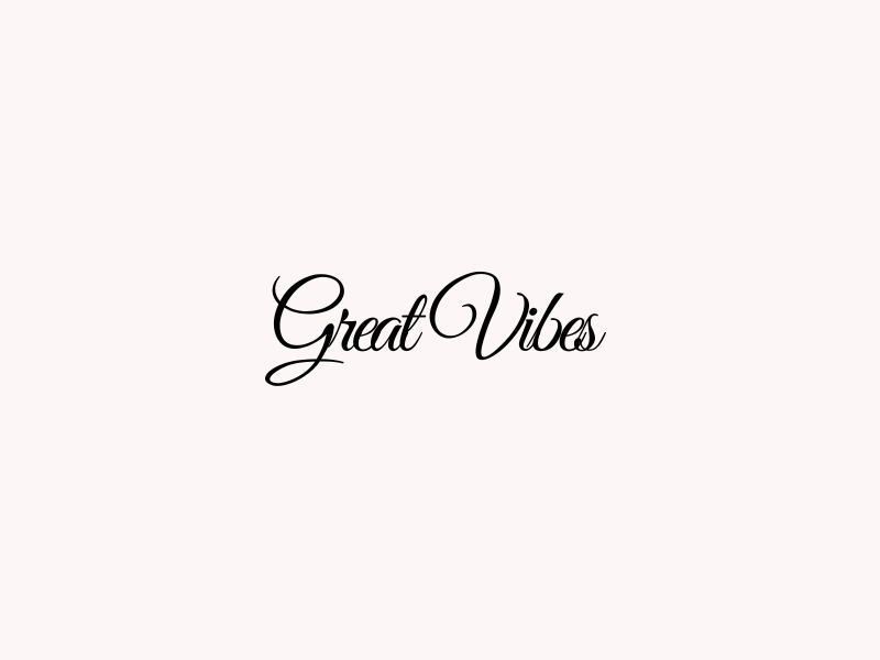 Great Vibes Font