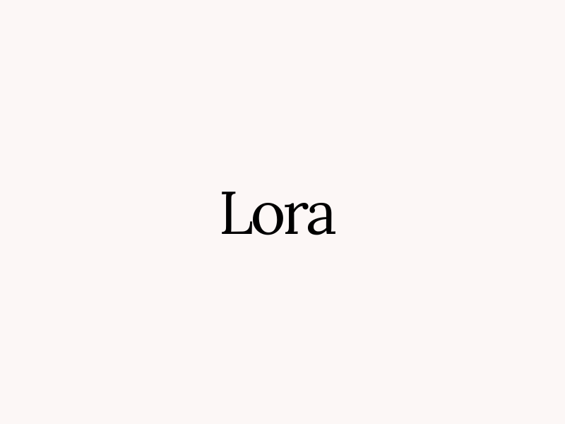  Lora Font